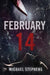 February 14 by Michael Stephens