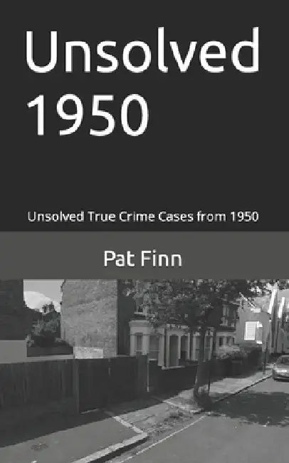 Unsolved 1950 by Pat Finn