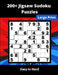 200+ Jigsaw Sudoku Puzzles: irregular Sudoku Puzzles for adults and seniors by Somatomint
