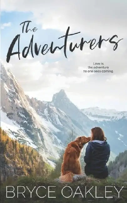 The Adventurers by Bryce Oakley
