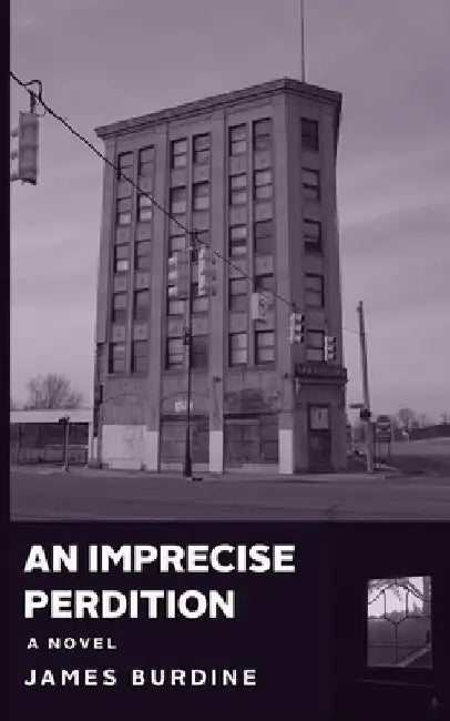 An Imprecise Perdition by James Burdine
