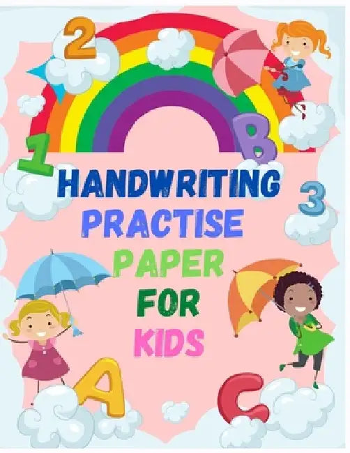 Handwriting Practise Paper for Kids: This is an unique and funny gift idea for kids by which they can learn handwriting and improve their handwriting by Carnival Publication