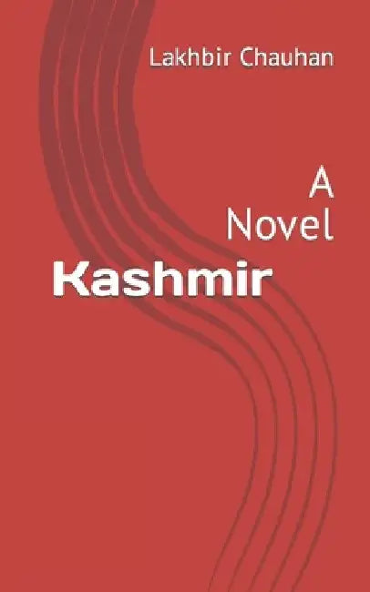 Kashmir by Lakhbir Chauhan