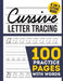 cursive Letter Tracing 100 Practice Pages: Cursive Handwriting Workbook For Kids, Toddlers, Beginners, kindergarten, Preschollers Writing Letter, Word by Creative Printing House
