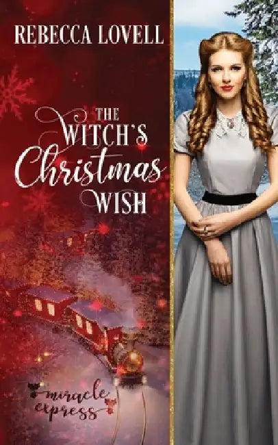 The Witch's Christmas Wish by Miracle Express
