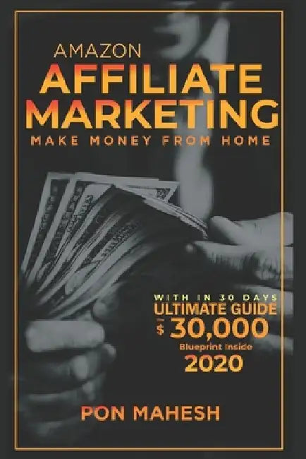 Affiliate Marketing: Amazon by Pon Mahesh