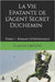 La Vie Epatante de l'Agent Secret Duchemin: Tome 1 - Roman d'Espionnage by Laveine, Claude