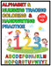 Alphabet & Numbers Tracing Coloring & Handwriting Practice 123 ABC: Unique Alphabet Handwriting Practice workbook for Childen Age 3-6: Preschool writi by Meow Press