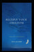Receive Your Freedom by K. B. Allsop