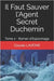 Il Faut Sauver l'Agent Secret Duchemin: Tome 2 - Roman d'Espionnage by Laveine, Claude