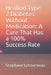 Healing Type 2 Diabetes Without Medication: A Cure That Has a 100% Success Rate by Stephane Letourneau