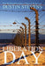 Liberation Day: A Suspense Thriller by Dustin Stevens