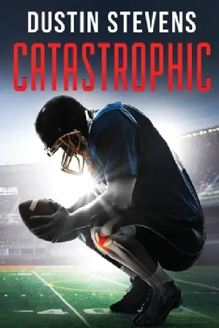 Catastrophic: A Thriller by Dustin Stevens