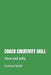 Coach Creativity Skill: How and why. by Graeme Smith
