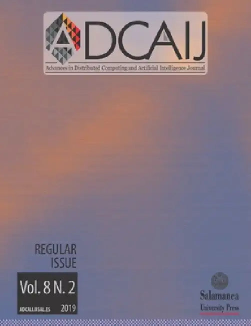Adcaij: Advances in Distributed Computing and Artificial Intelligence Journal: Vol. 8, núm 2 (2019) by Juan M. Corchado (Dir ).
