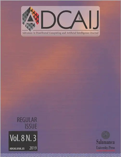 Adcaij: Advances in Distributed Computing and Artificial Intelligence Journal: Vol. 8, núm 3 (2019) by Corchado (Dir )., Juan M.