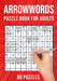 Arrowwords Puzzle Books for Adults: Arrow Words Crossword Activity Book 80 Puzzles (UK Version) by Puzzle King Publishing
