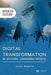 Digital transformation in an ever-changing world: Digital transformation guidelines and how to create a digital marketing strategy by Julian Delphiki