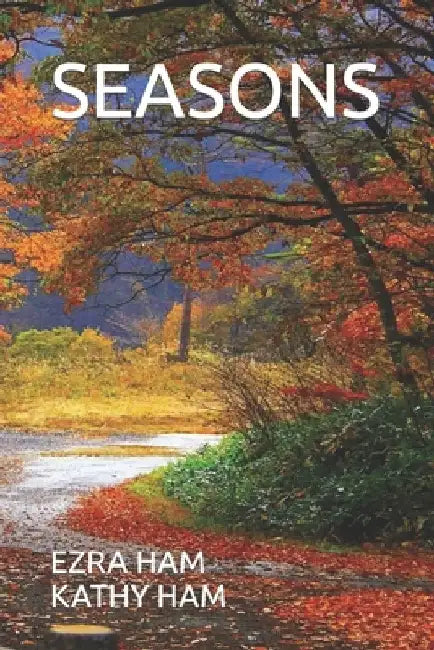Seasons by Kathy Ham