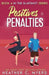 Positives & Penalties: A Slapshot Novel by Heather C. Myers