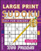 Large Print Easy Sudoku Puzzle Book For Seniors: 200 Sudoku Puzzles For Adults; Volume 18 by Samworld Press