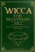 Wicca for Beginners: : Crystals Book, Candle Magic, Moon Magic by Dwayne R. Tyler