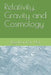 Relativity, Gravity and Cosmology by S. Jagathsimhan Nair