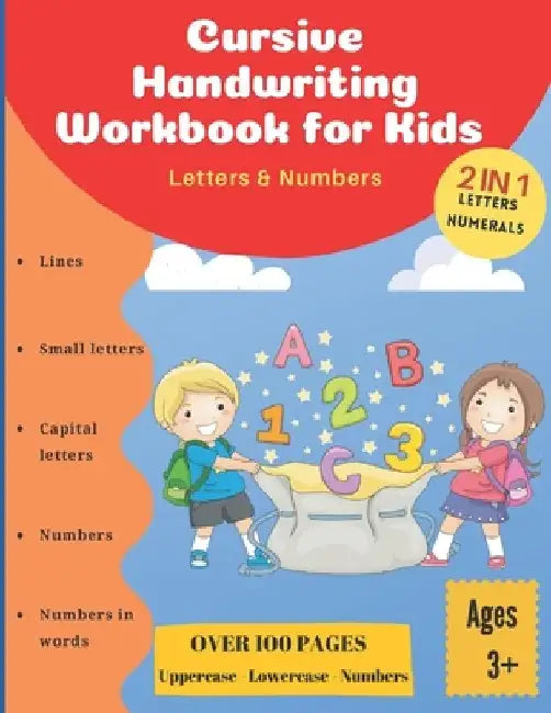 Cursive Handwriting workbook for kids: Letters & Numbers: Preschool Practice Handwriting Workbook: Cursive Tracing Letter and Number book, Preschooler by H. Zari