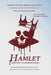 Hamlet Translated into Modern English: The most accurate line-by-line translation, alongside original English, stage directions, and historical notes. by William Shakespeare
