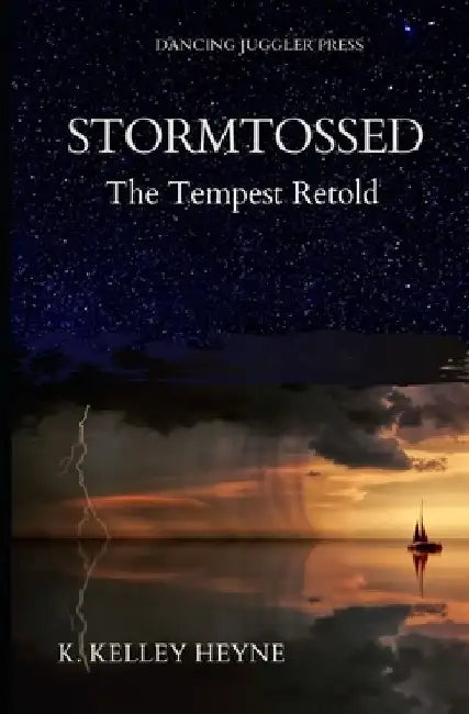 Stormtossed: The Tempest Retold by William Shakespeare