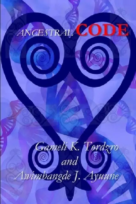 Ancestral Code by Awimgbande Judith Ayuune