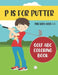 P is for Putter: Golf ABC Coloring Book for Kids Ages 1-5 by Tweedy Press