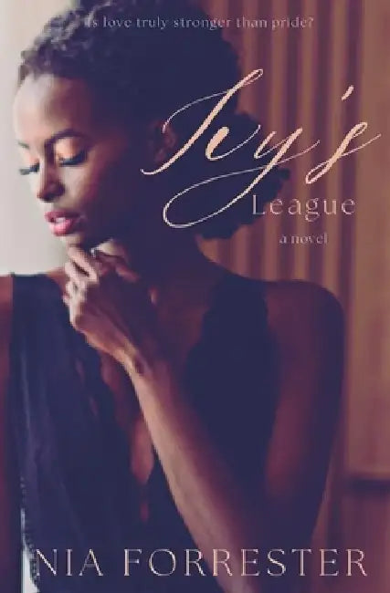 Ivy's League by Nia Forrester