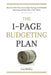 The 1-Page Budgeting Plan: Become Debt Free, Accumulate Savings, Build Wealth Investing, and Live Life on Your Terms by Zoe McKey