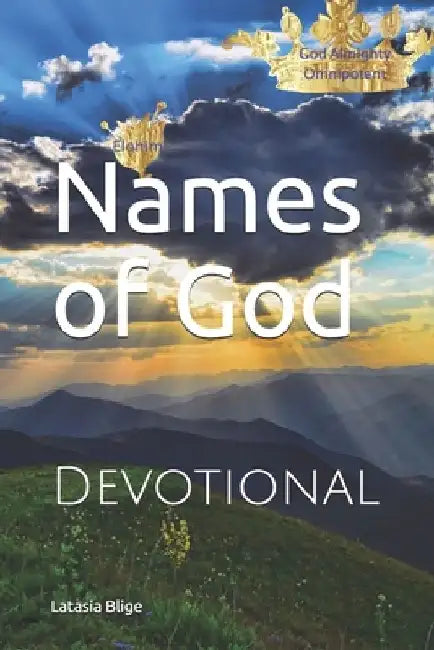 Names of God: Devotional by Latasia Blige