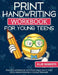 Print Handwriting Workbook for Young Teens: Practice Workbook with Fun Space Facts that Build Knowledge in a Young Teenager by Ellie Roberts