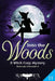 Into the Woods: A Witch Cozy Mystery by Raven Snow