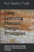 Deep Learning Manual: Design Principles: National Education Bridge between High Schools and Colleges by Paul Stephen Prueitt