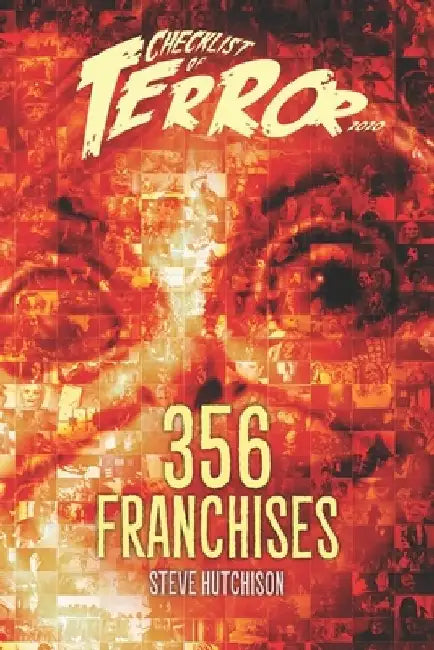 Checklist of Terror 2020: 356 Franchises by Steve Hutchison