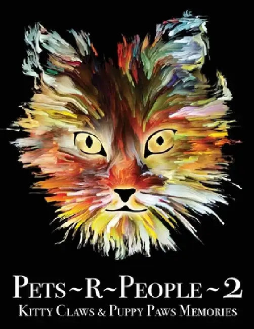 Pets R People 2 by T. Payne