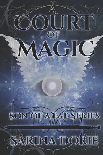 A Court of Magic: General Errol of the Raven Court Royal Guard by Sarina Dorie