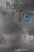 Beyond the Grey by Todd Poteet