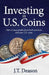 Investing in U.S. Coins: How to reap profits from both common and rare U.S. coins by J. T. Deason
