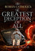 Roman Catholics The Greatest Deception of All by Tango, Joe