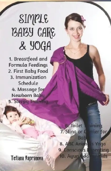 Simple Baby Care & Yoga by Tetiana Kapranova