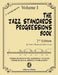 The Jazz Standards Progressions Book Vol. 1: Chord Changes with full Harmonic Analysis, Chord-scales and Arrows & Brackets by Mario Cerra