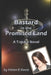 Bastard in the Promised Land by Helen E. Davis