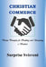 Christian Commerce: Divine Principles for Building and Sustaining a Business by Surprise Svisveni
