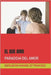 El Que Amo: Paradoja del Amor by Francisco, Ssemugoma Evangelist