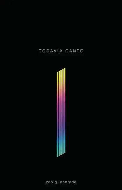 Todavía canto by Zab G. Andrade